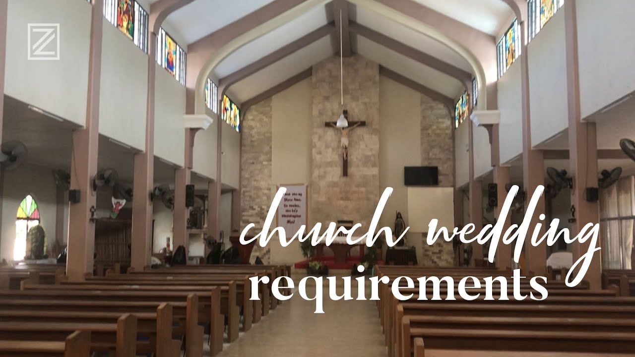 CHURCH WEDDING REQUIREMENTS PHILIPPINES 2019 | WeTheTZN  VLOG #73