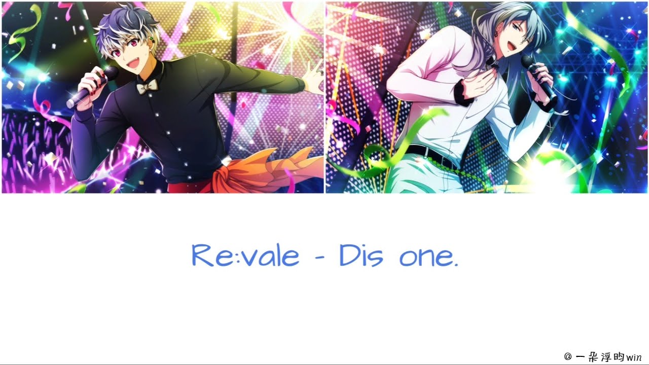 Re:vale - Dis one. 中日字幕