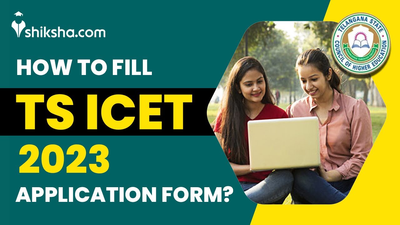 TS ICET 2023 Registration Process: Know How, Deadline, Fee, Documents, Etc.
