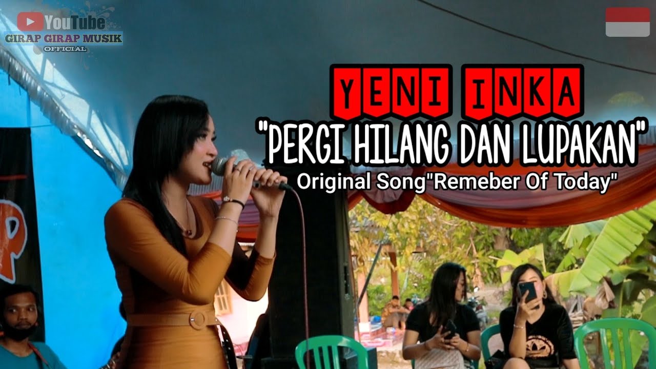 Yeni Inka-Pergi Hilang Dan Lupakan|GGM Terbaru|Risma Audio