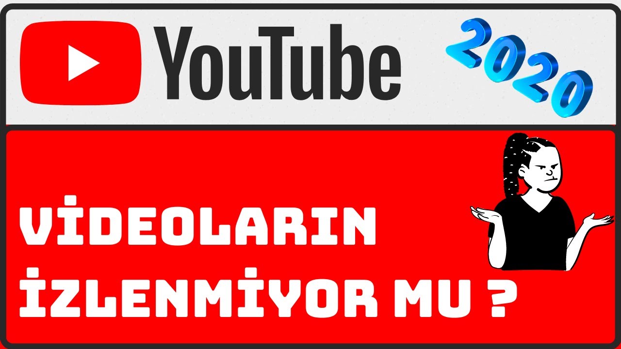 YOUTUBE VİDEOLARIM NEDEN İZLENMİYOR ? (Youtube İzlenme ve Abone Arttırma ) (2020)