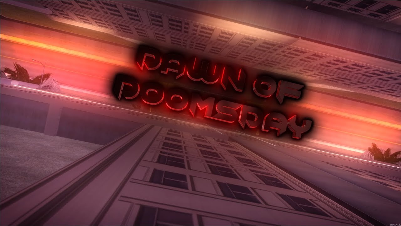 [DM] TenTimes ft. Esp4wN ft. V4 - Dawn of Doomsday