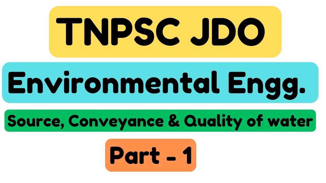 TNPSC JDO/OVERSEER | Environmental Engg. Part - 1 