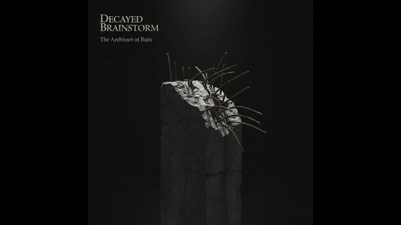 Decayed Brainstorm - Fractured Ego