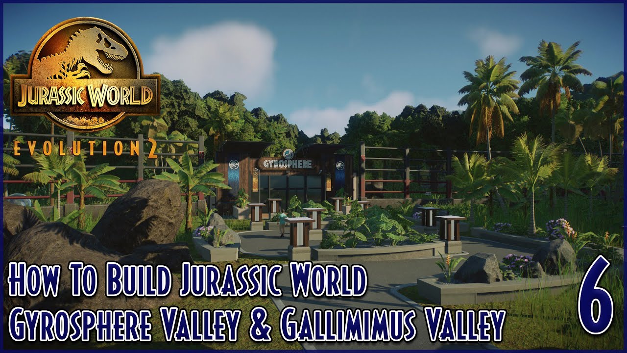 GYROSPHERE VALLEY & GALLIMIMUS VALLEY | HOW TO BUILD JURASSIC WORLD | TUTORIAL
