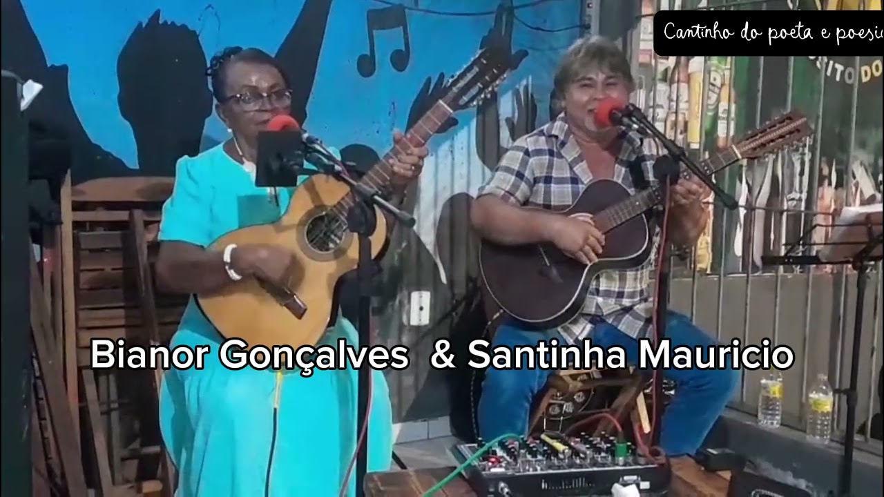 BIANOR GONÇALVES & SANTINHA MAURÍCIO