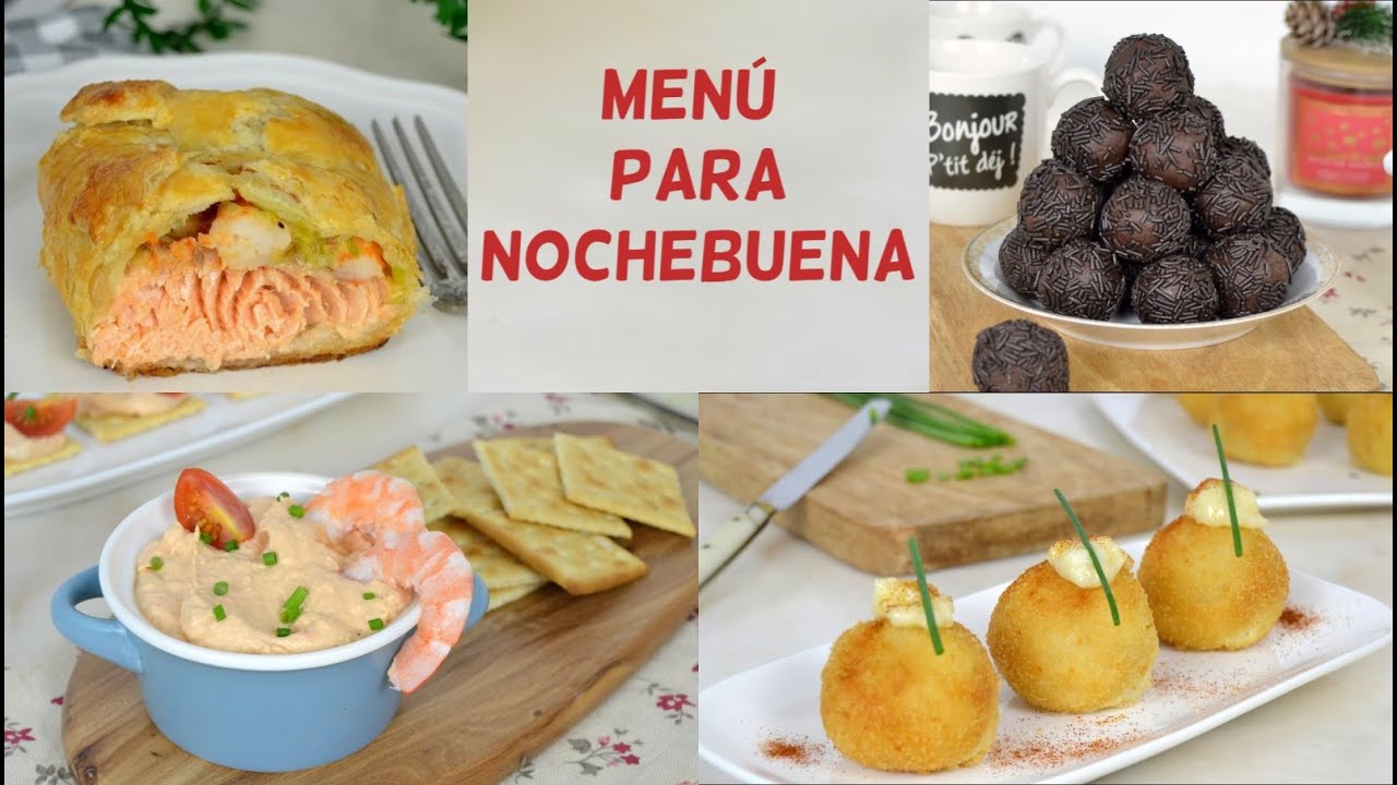 MENÚ para NOCHEBUENA. RECETAS FÁCILES para NAVIDAD