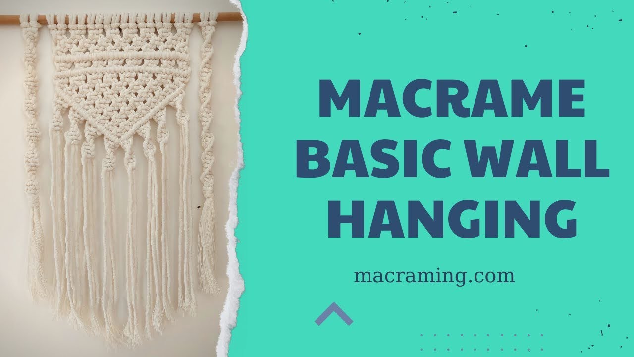 How To Make Macrame Wall Hanging? - Easy DIY Home Decor