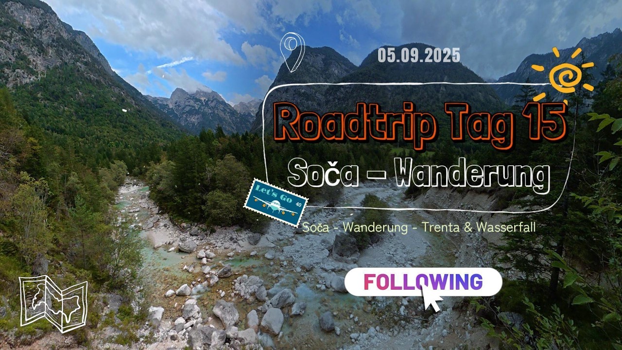 Sommer Roadtrip Tag 15 - Soča Wanderung & Wasserfall #dachzeltwoody #soca #slowenien #wandern #vlog