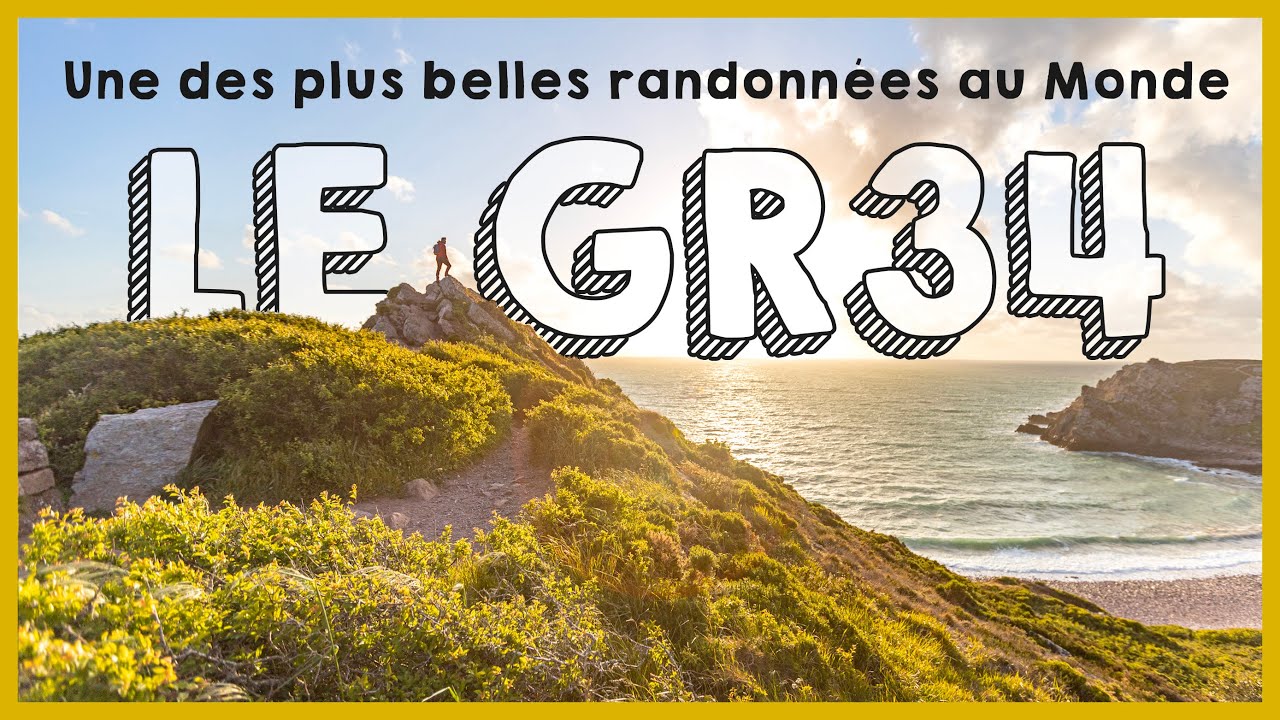 UNE DES PLUS BELLES RANDONNÉES AU MONDE : Le GR34 en Bretagne