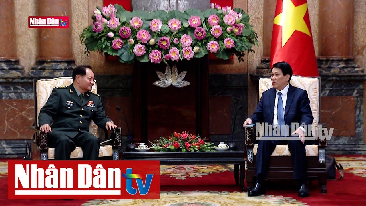 Chủ tịch nước Lương Cường tiếp Phó Chủ tịch Quân ủy Trung ương Trung Quốc