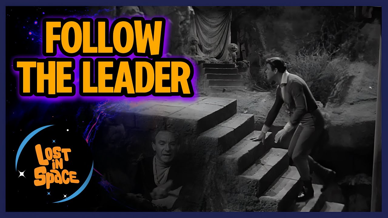 Follow The Leader • Episode Clip • Lost in Space