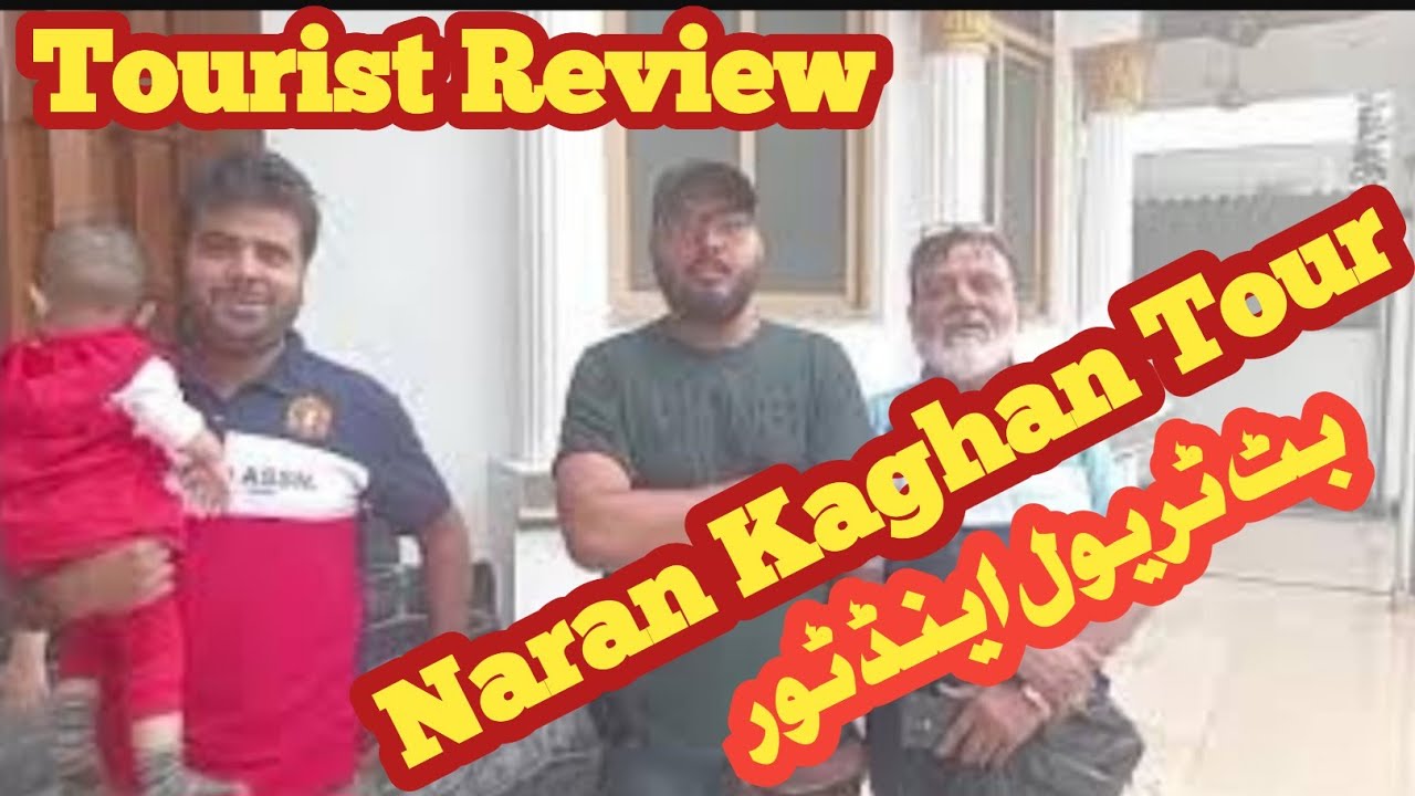 Tourist family review | naran kaghan trip | butt travel and tour #travelvlog 