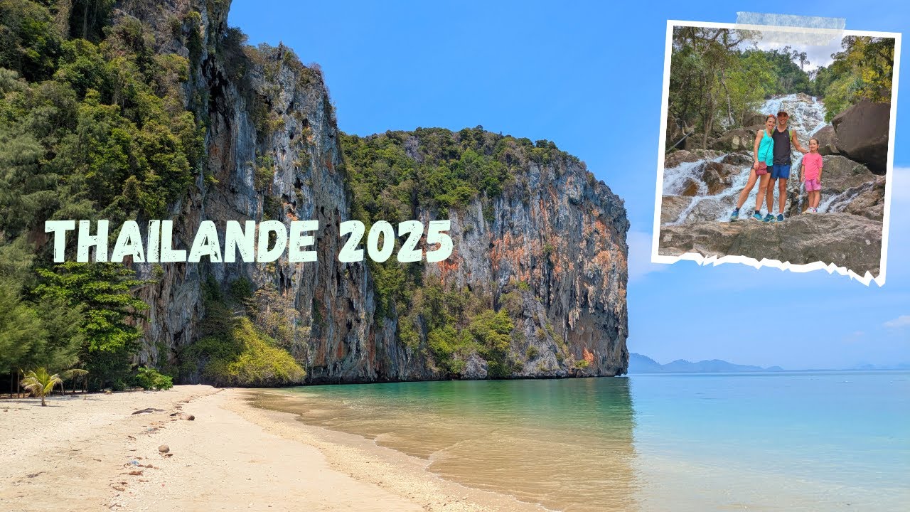 Thaïlande 2025 🇹🇭