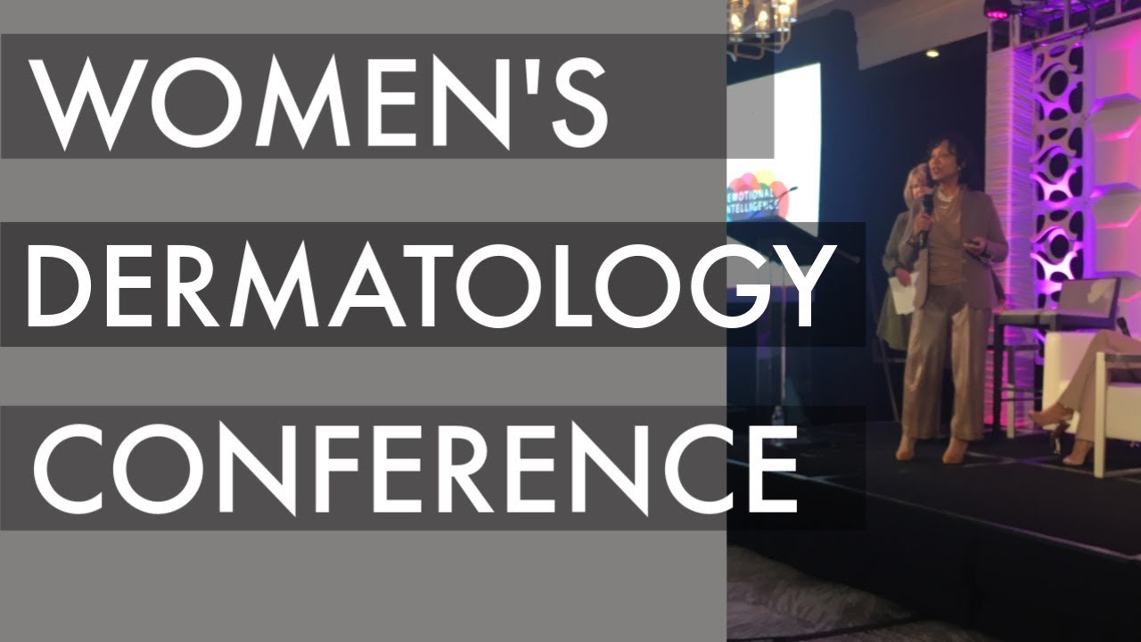 WOMEN'S DERMATOLOGIC SOCIETY CONFERENCE| DR DRAY