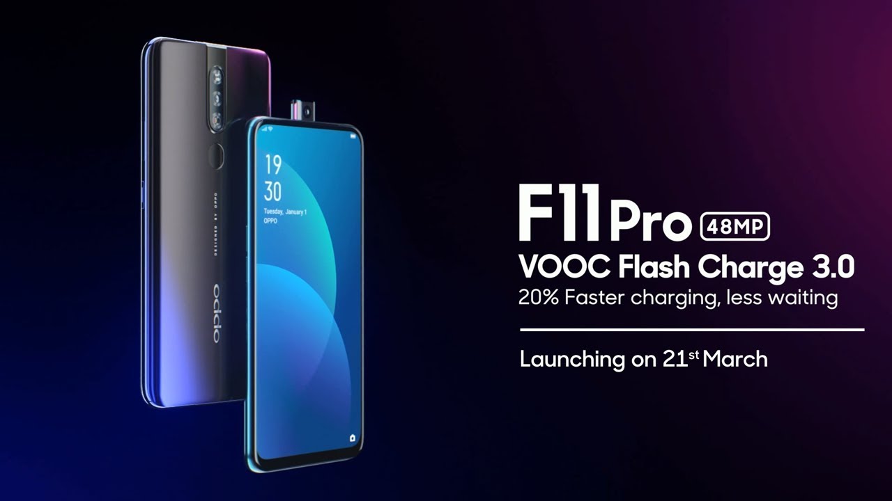OPPO F11 Pro I VOOC Flas Charge 3.0 I Launching on 21st March