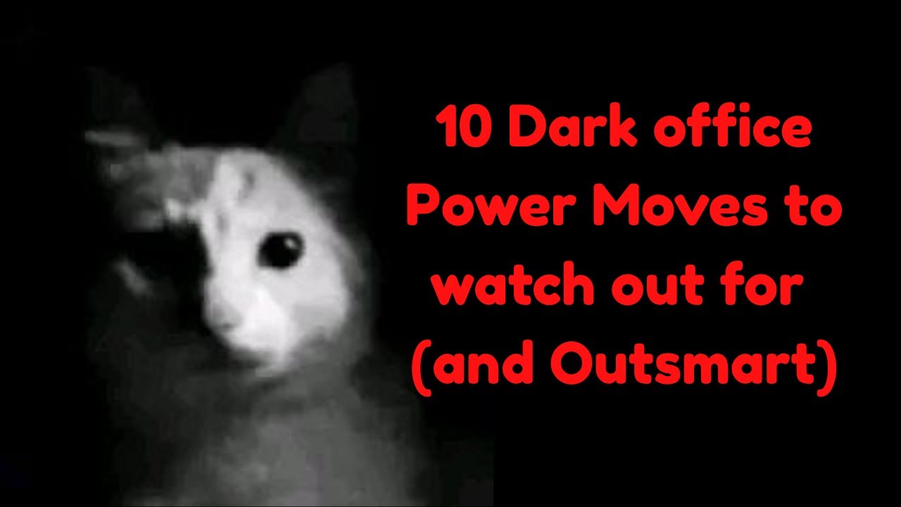 Dark Office Power Moves to Watch Out For!!