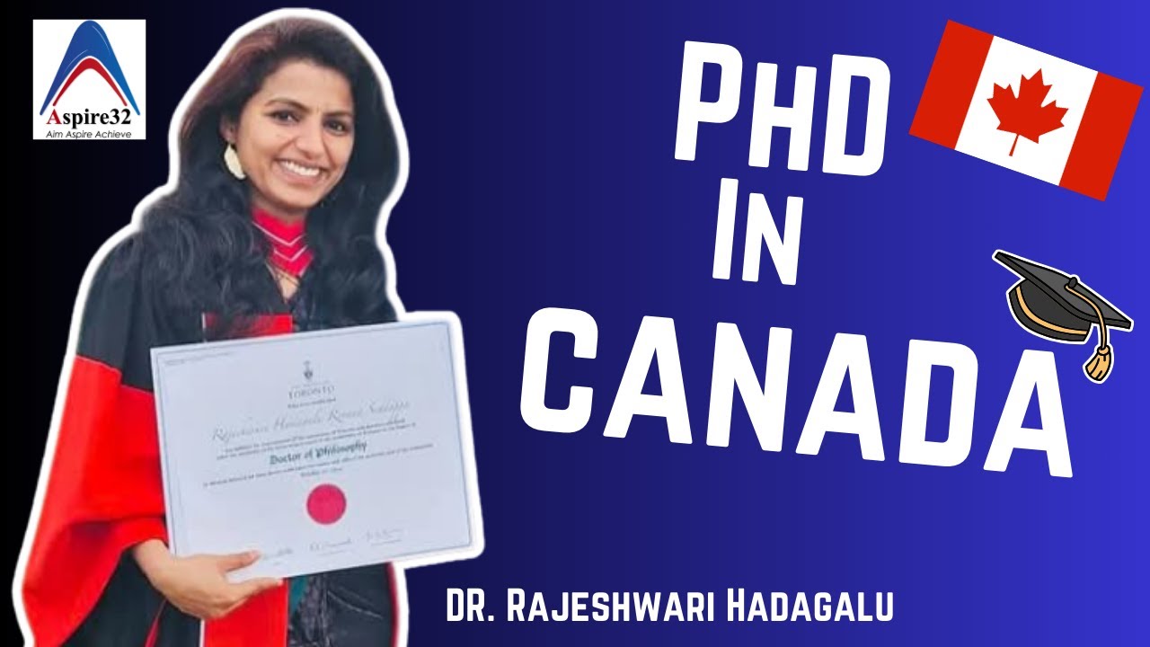 How to Get a Free PhD in Canada | Requirements, Costs & Tips | Aspire 32