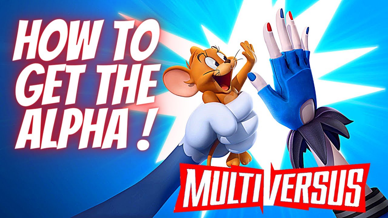 How to get Multiversus!
