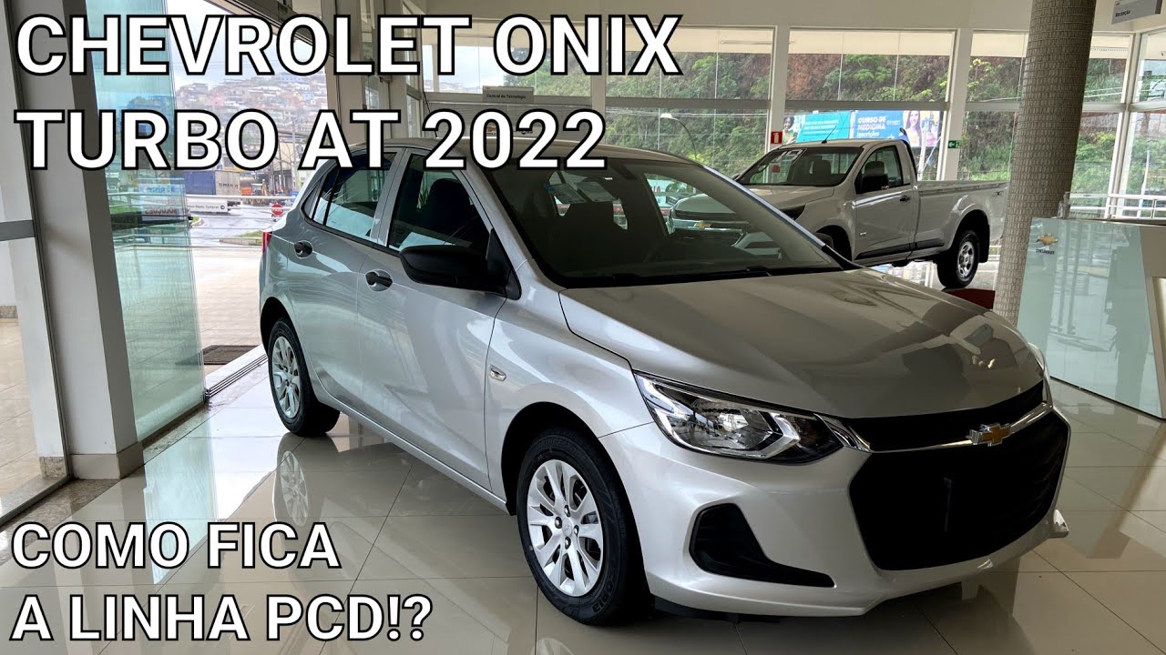 Chevrolet Onix Turbo AT 2022 - Como fica a linha Onix PCD para o ano de 2022?!