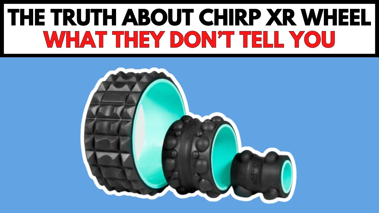 The Truth About Chirp XR Wheel (What they don't tell you)