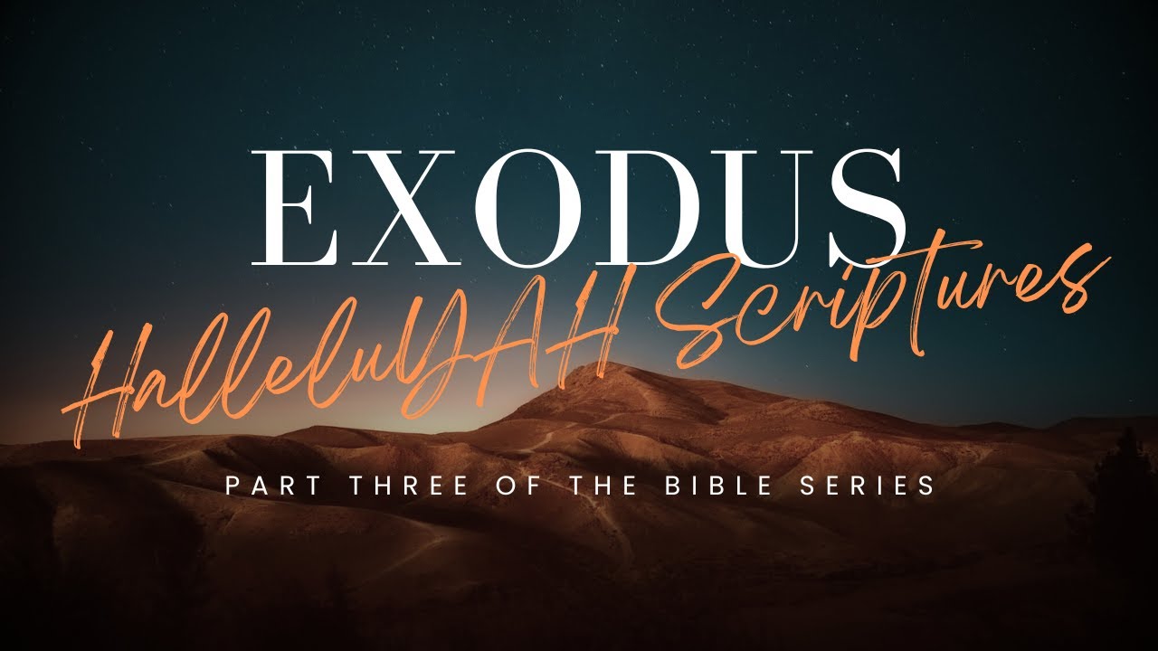 Book of Exodus HalleluYAH Scriptures (FULL BOOK)