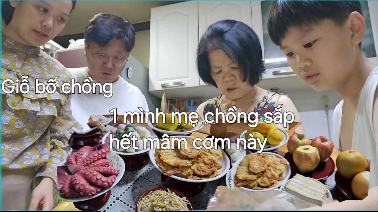 Mâm cơm truyền thống Hàn quốc mẹ chồng em nấu trong ngày giỗ bố chồng