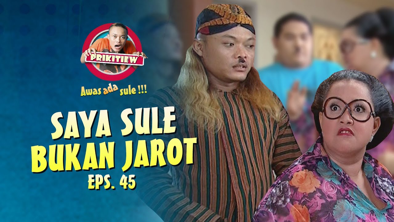 Penampilan Sule Ingatkan Kanjeng Mamih Dengan Jarot | AWAS ADA SULE | EPS. 45