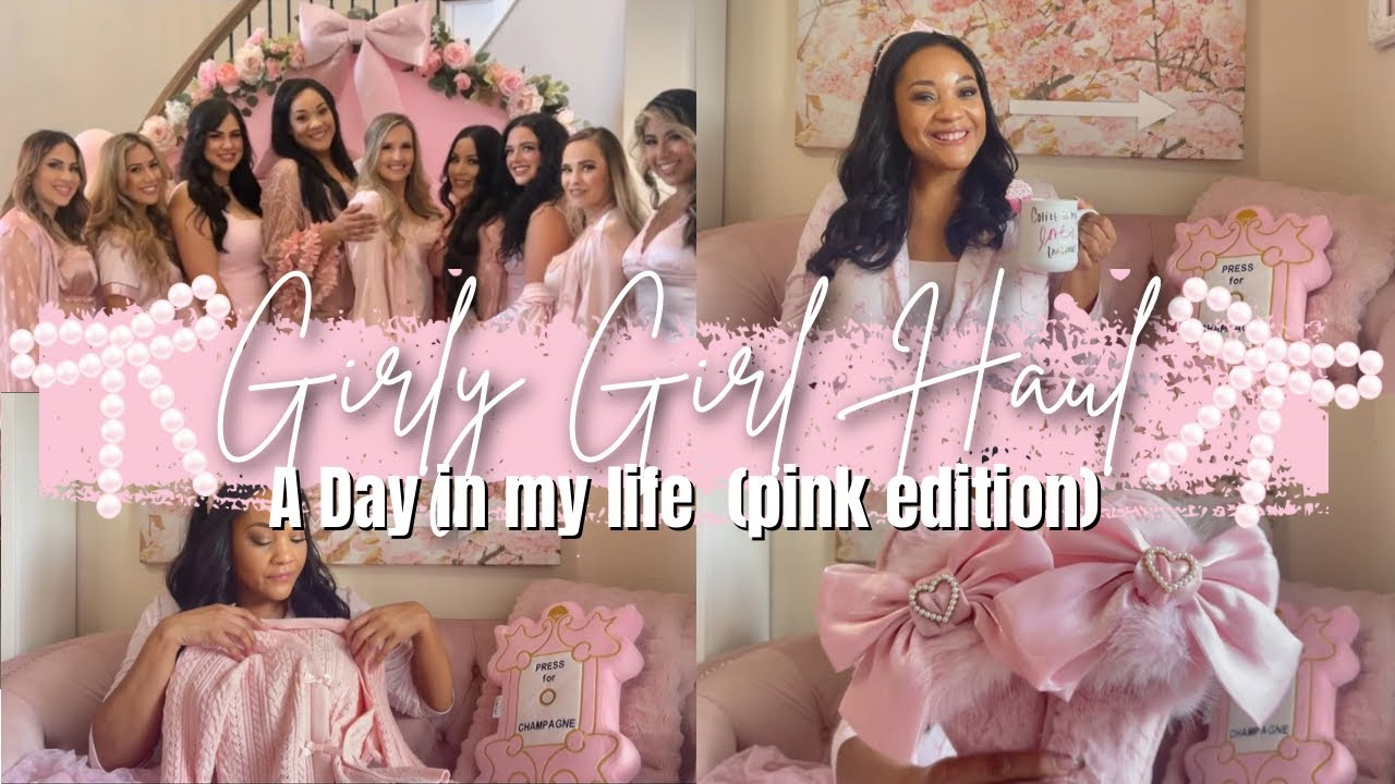 🎀 Girly Girl Haul ~ Our Annual Pink Lovers Party 🎀