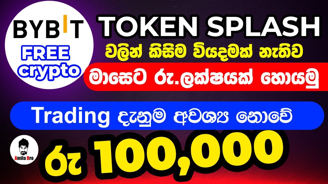 Earn FREE Crypto BYBIT Token Splash A to Z Full Review sinhala | Bybit Spot Trading Airdrop