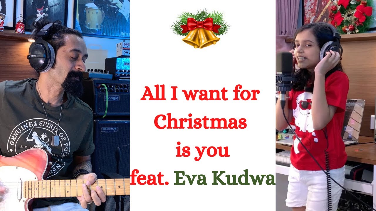 All I want for Christmas is you feat. Eva Kudwa - Chandresh Kudwa - Mariah Carey Cover