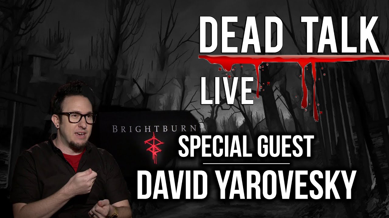 David Yarovesky is our Special Guest