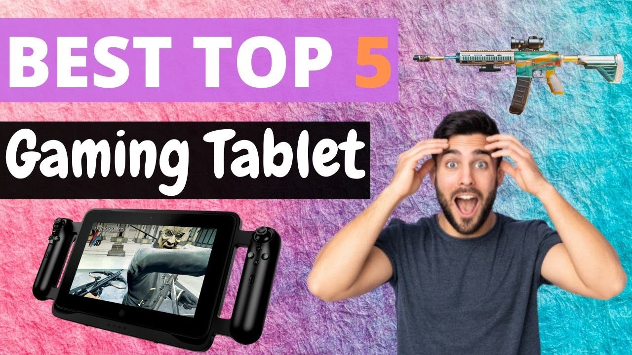 Best Gaming Tablets of 2020