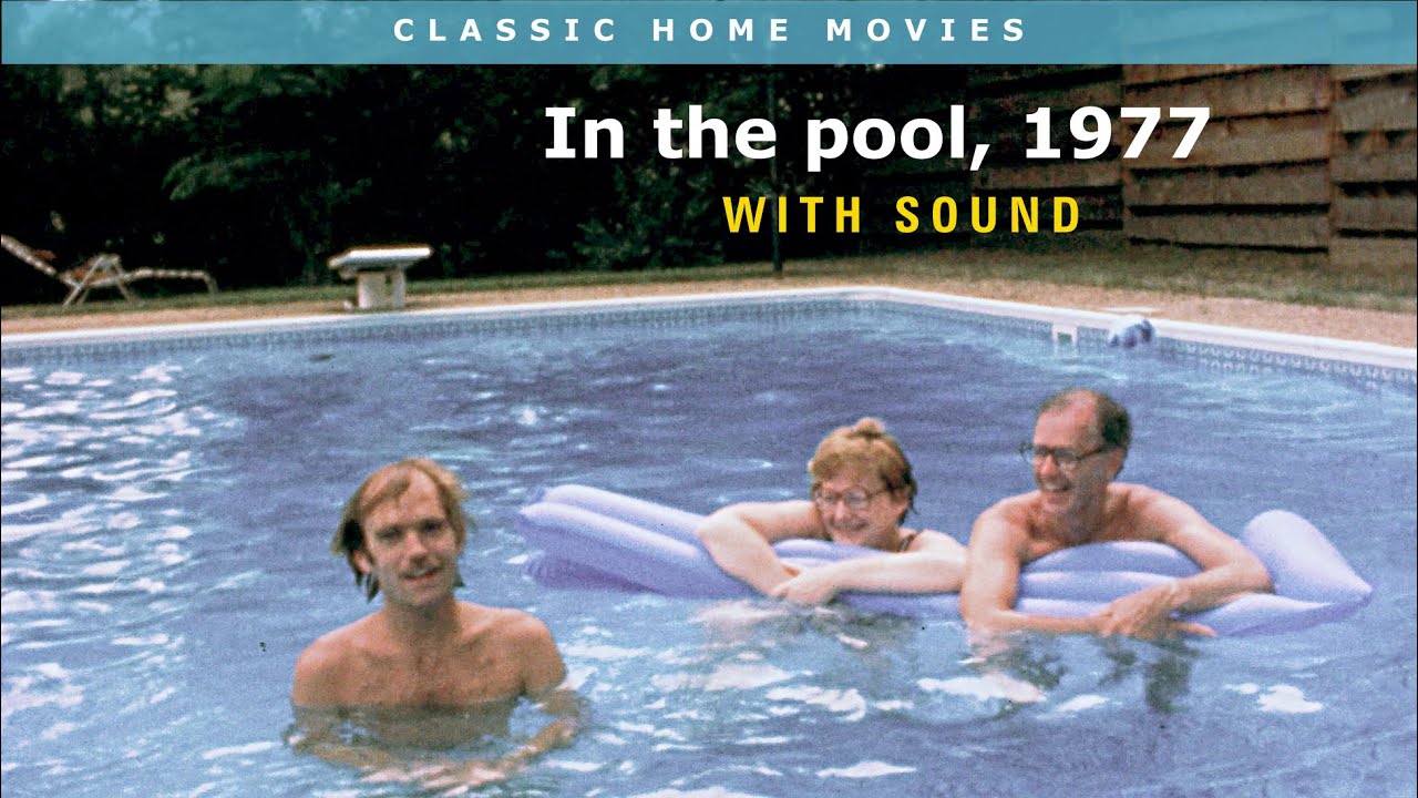 1977 home movie with sound family in swimming pool