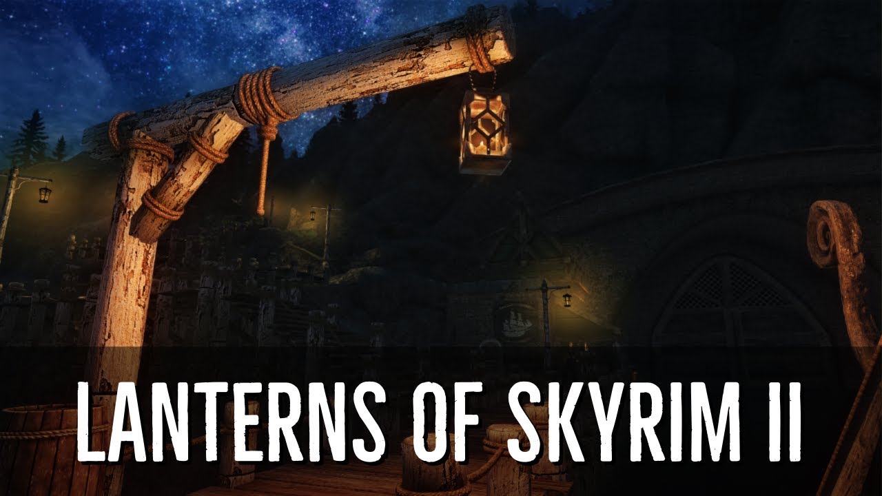 Skyrim Mods: Lanterns of Skyrim II