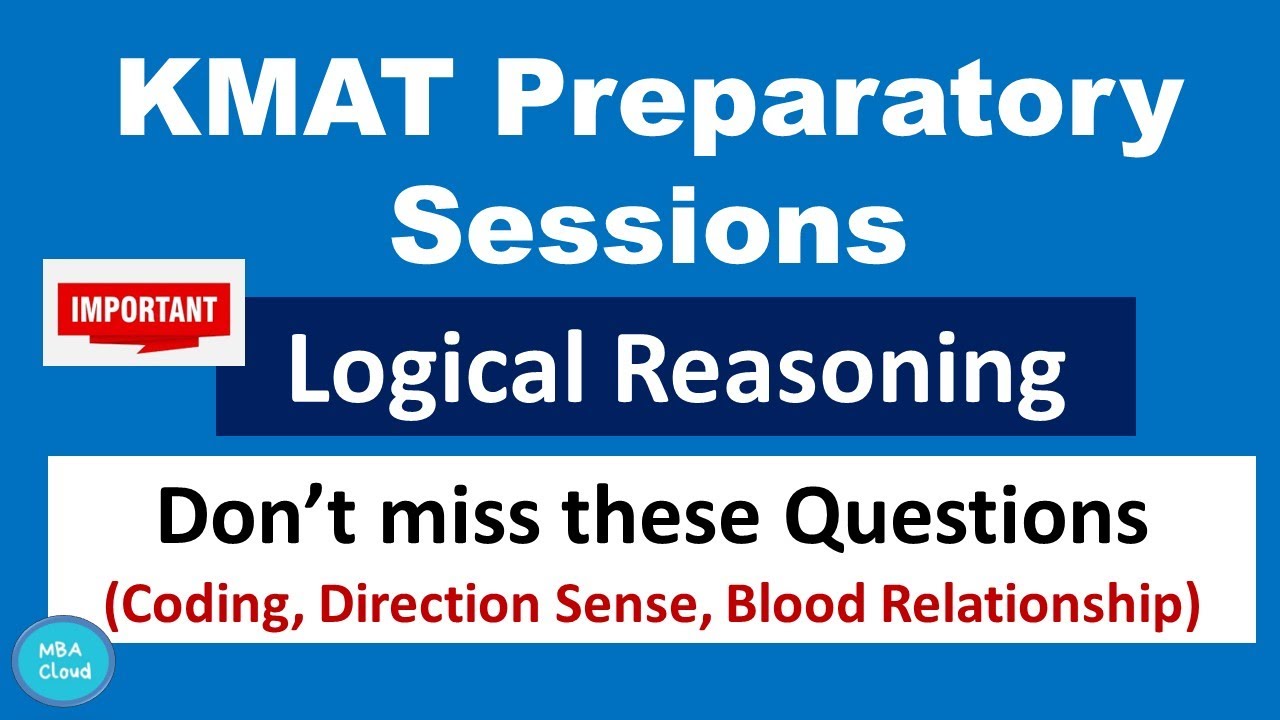 KMAT Preparatory Videos| Logical Reasoning| MBACloud