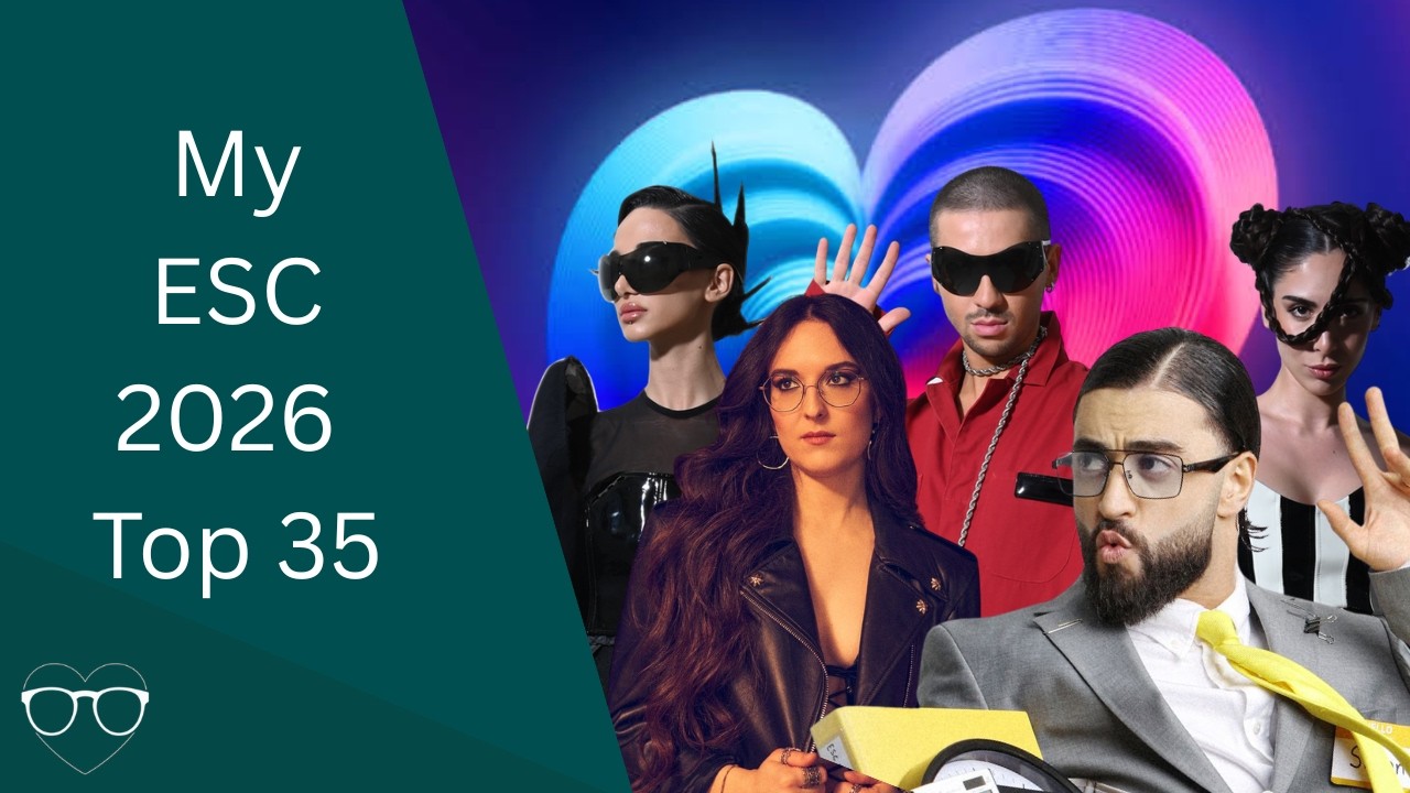 My Eurovision 2026 top 35 (ALL SONGS ) (NEW: 🇨🇿 🇦🇲 🇨🇭 🇬🇪 🇦🇿)