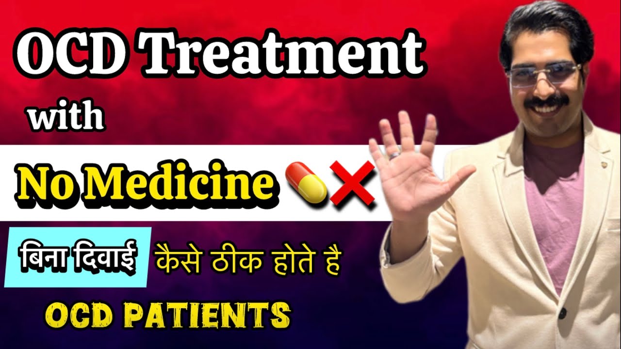 OCD Treatment without Medicine by Psychologist Ayush Chandra | Best OCD Psychologist in India 🇮🇳