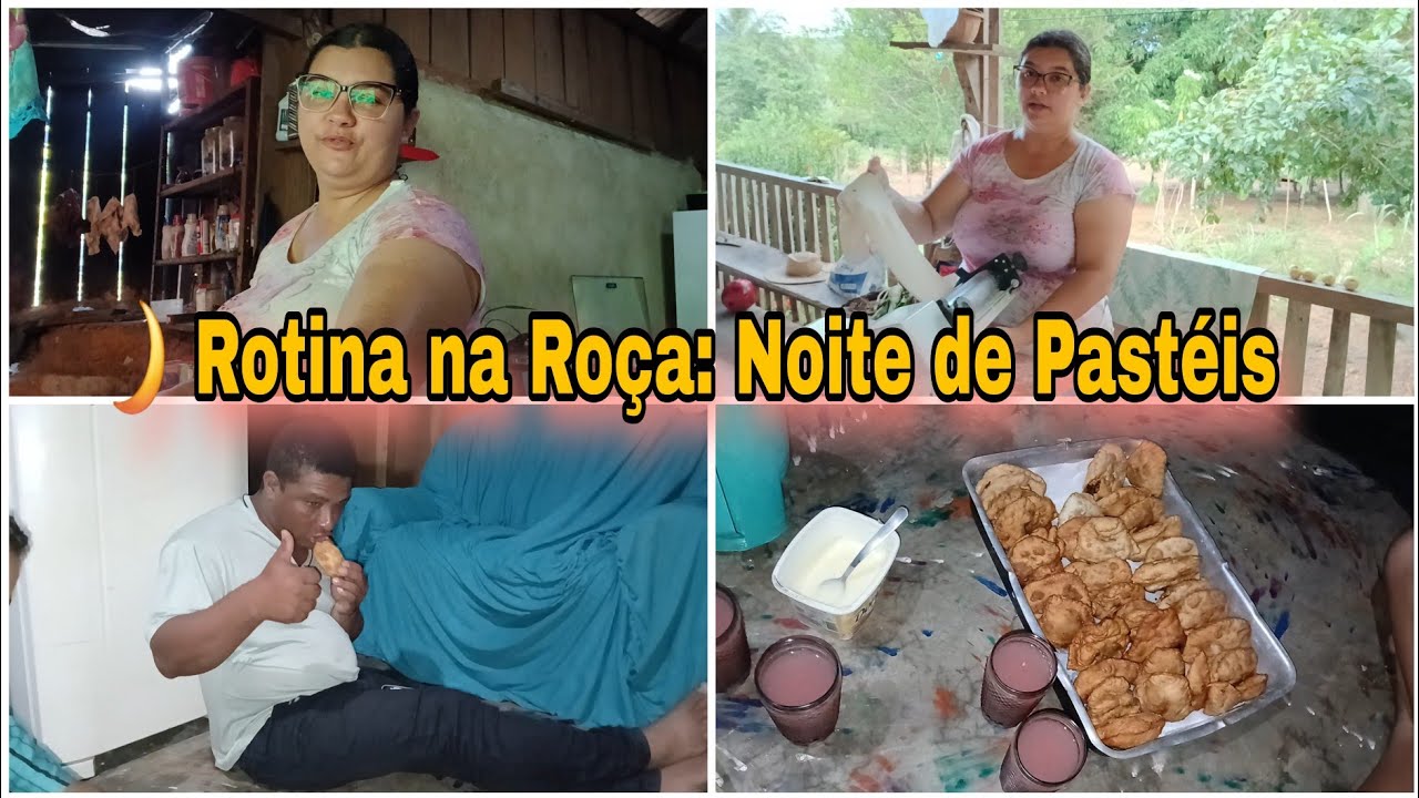 🌾 A  Noite  dos Pastéis na Roça – Rotina Simples, Momentos Especiais