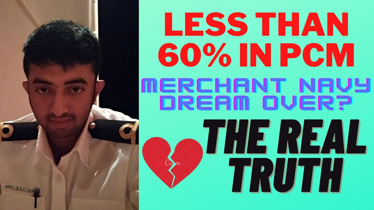 LESS THAN 60% IN PCM? CAN U JOIN MERCHANT NAVY? REAL TRUTH REVEALED 💔