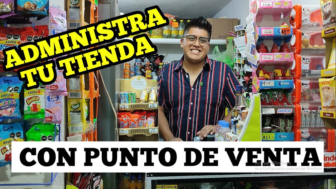 ¿Cómo administrar una tienda de abarrotes con punto de venta?
