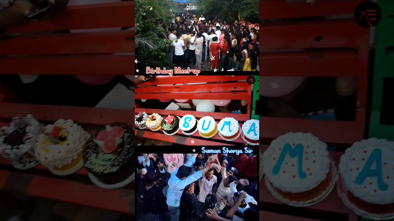 Birthday 💥 Meet-up Of Suman Shorya Sir 🥳