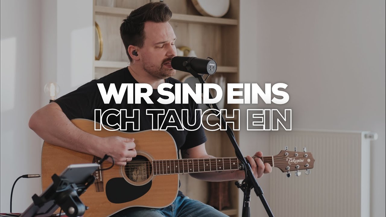 Wir sind eins & Ich tauch ein – GOSPELHOUSE WORSHIP Wohnzimmer Sessions (Teil 6)