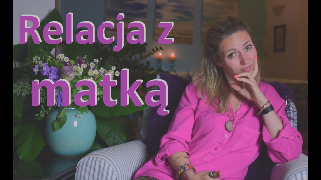 Relacja z matką
