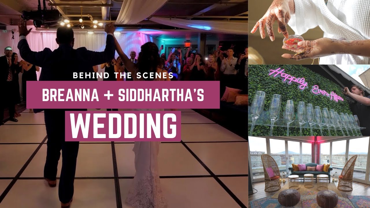 2 YEARS of Wedding Planning | Breanna + Siddhartha | BTS