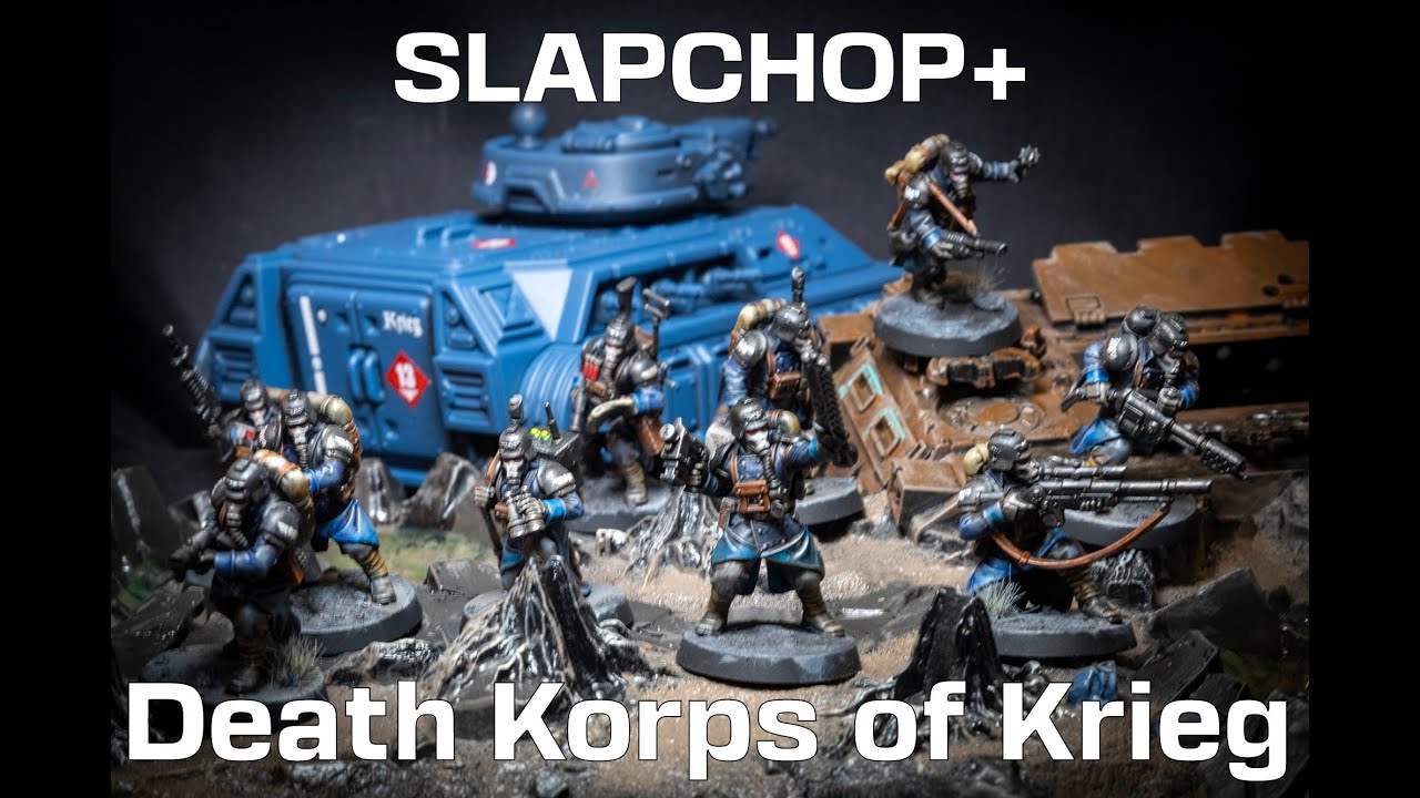 Slapchop+ Death Korps of Krieg