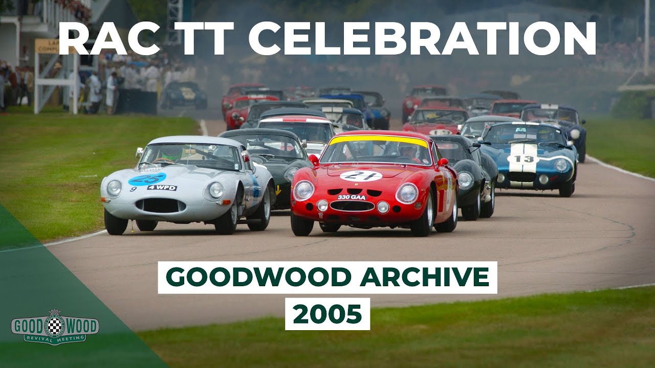 An absolute classic battle | 2005 RAC TT Celebration | Goodwood Revival