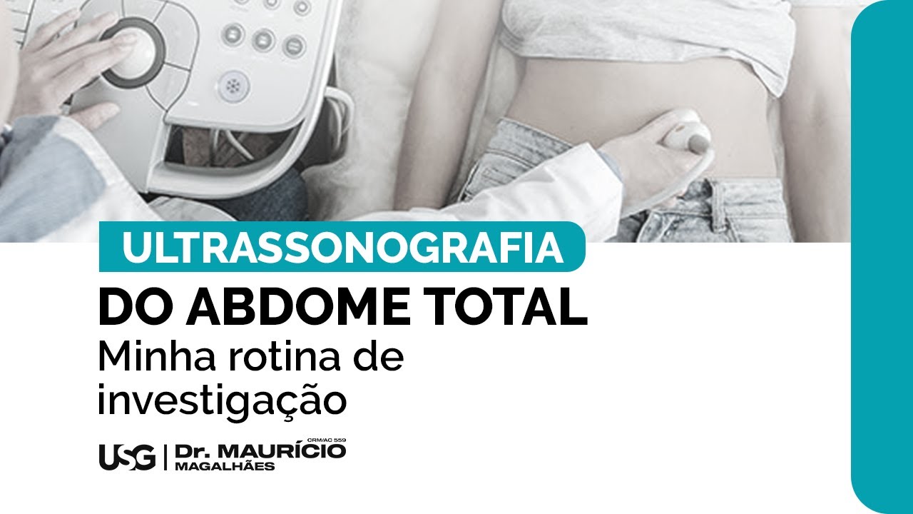 Ultrassonografia do abdome total – exame completo