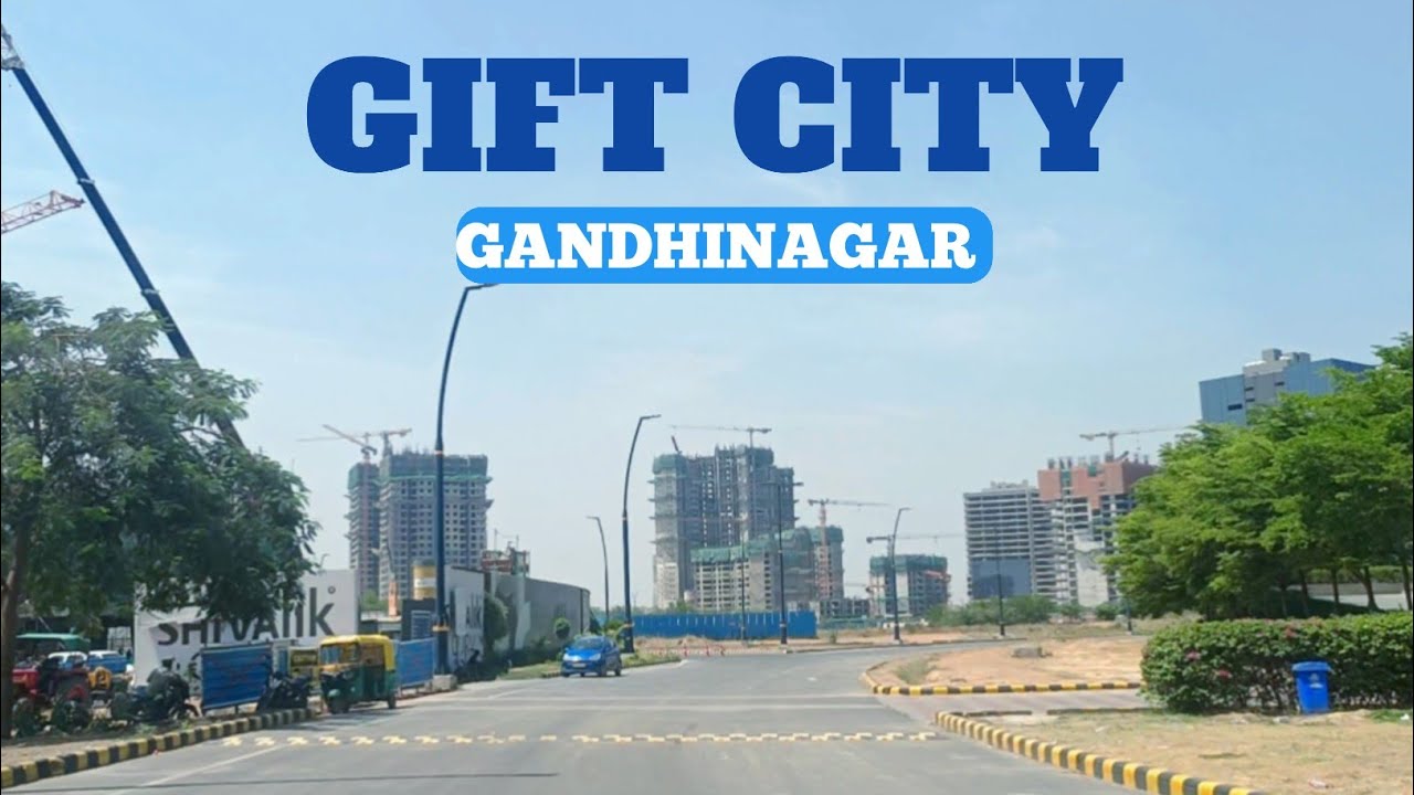 GIFT CITY LATEST UPDATE | GIFT CITY GROUND REALITY | GIFT CITY GANDHINAGAR | SMART CITY INDIA |
