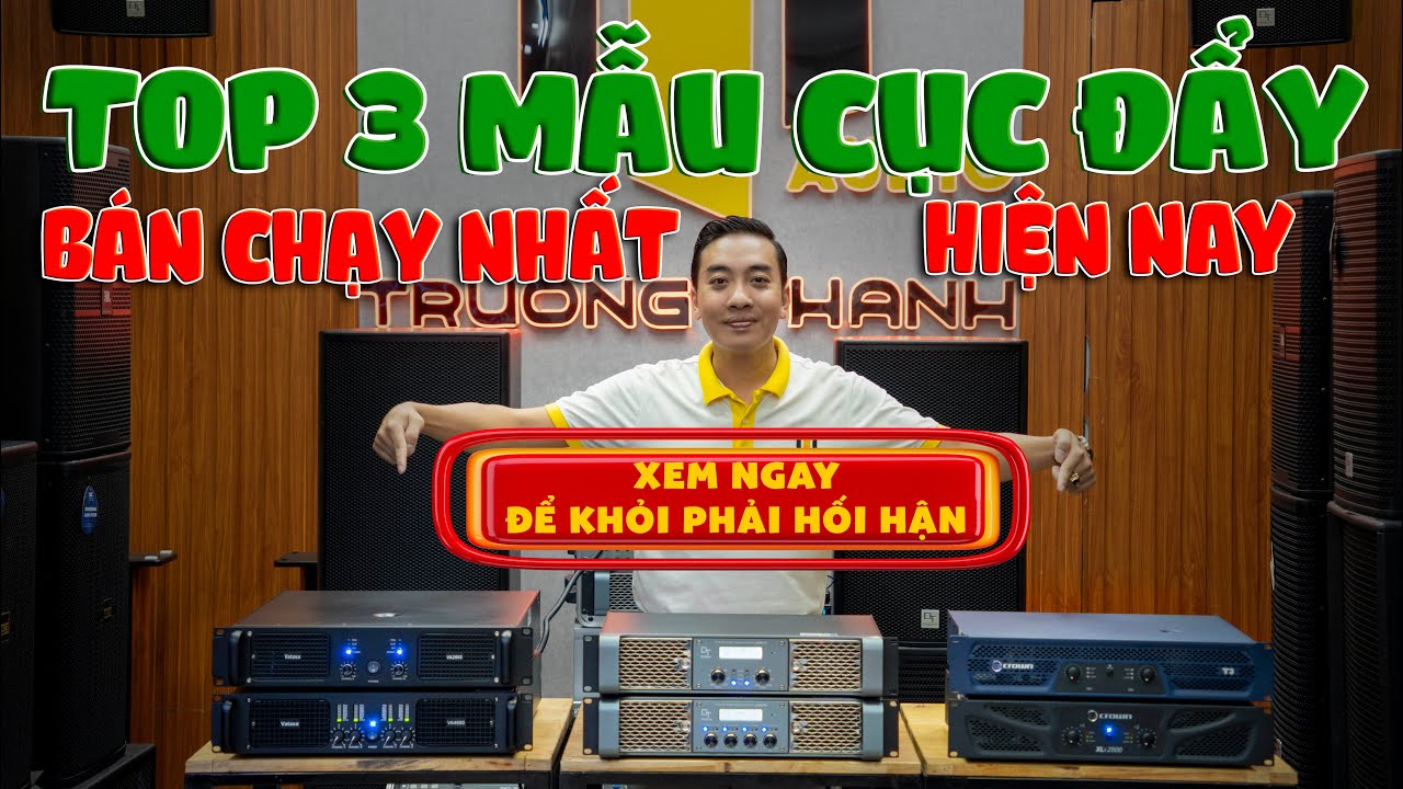 TOP 3 Cục Đẩy Công Suất Bán Chạy Nhất Hiện Nay  